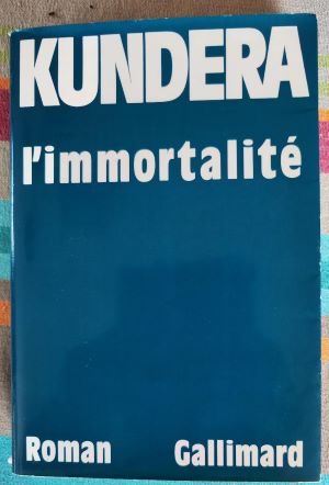 Kundera immortalité.jpg
